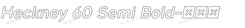 Heckney 60 Semi Bold字体转换